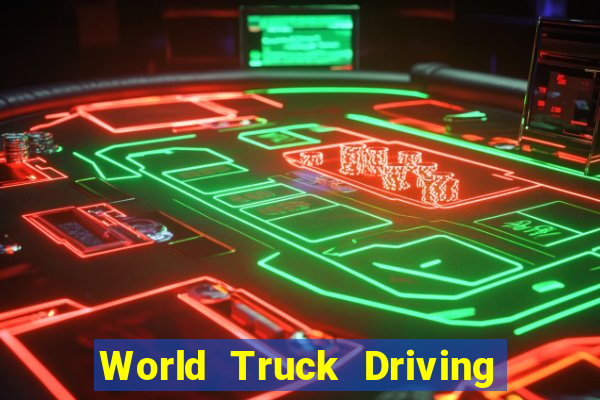 World Truck Driving Simulator Dinheiro Infinito tudo desbloqueado